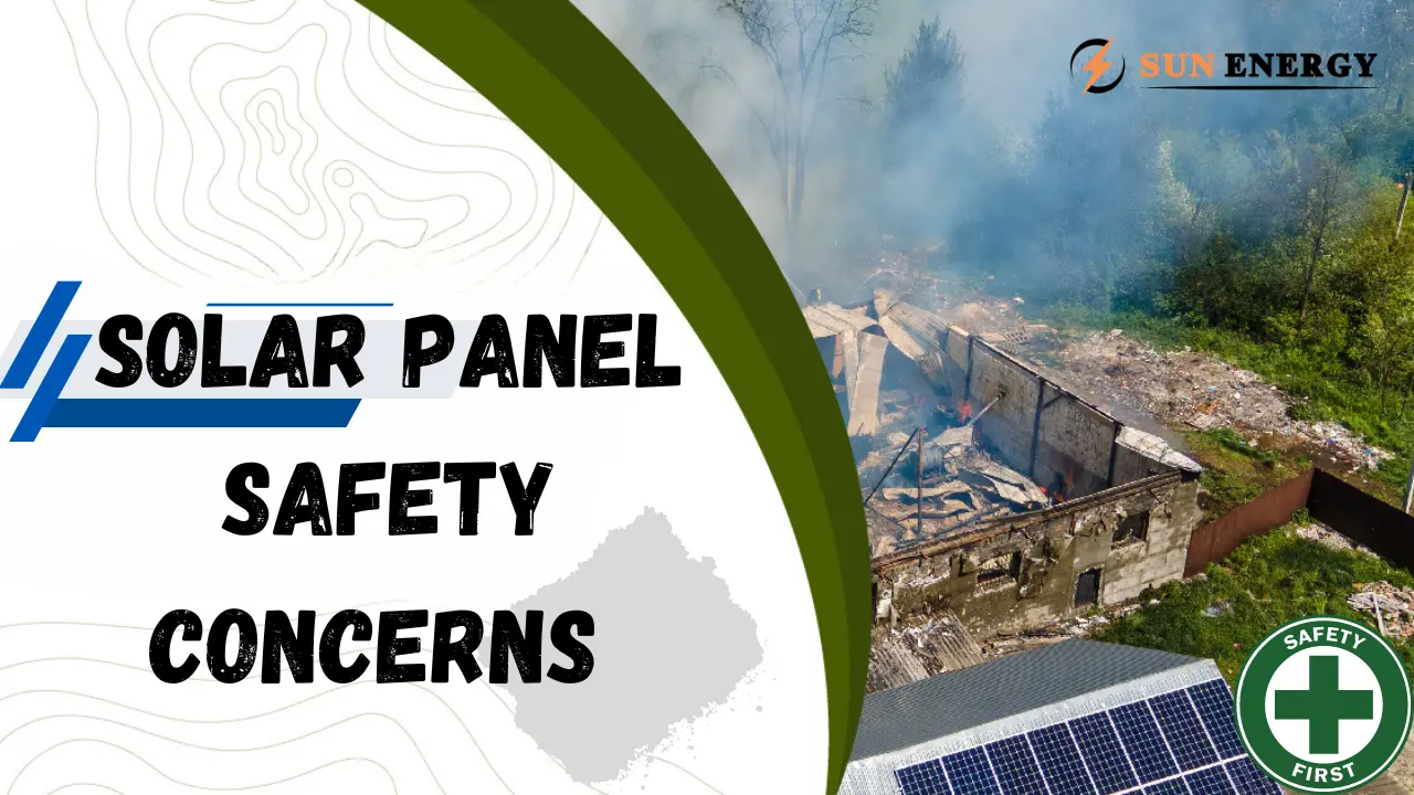 Solar Panel Safety Concerns and How to Avoid These Hazards (2024)