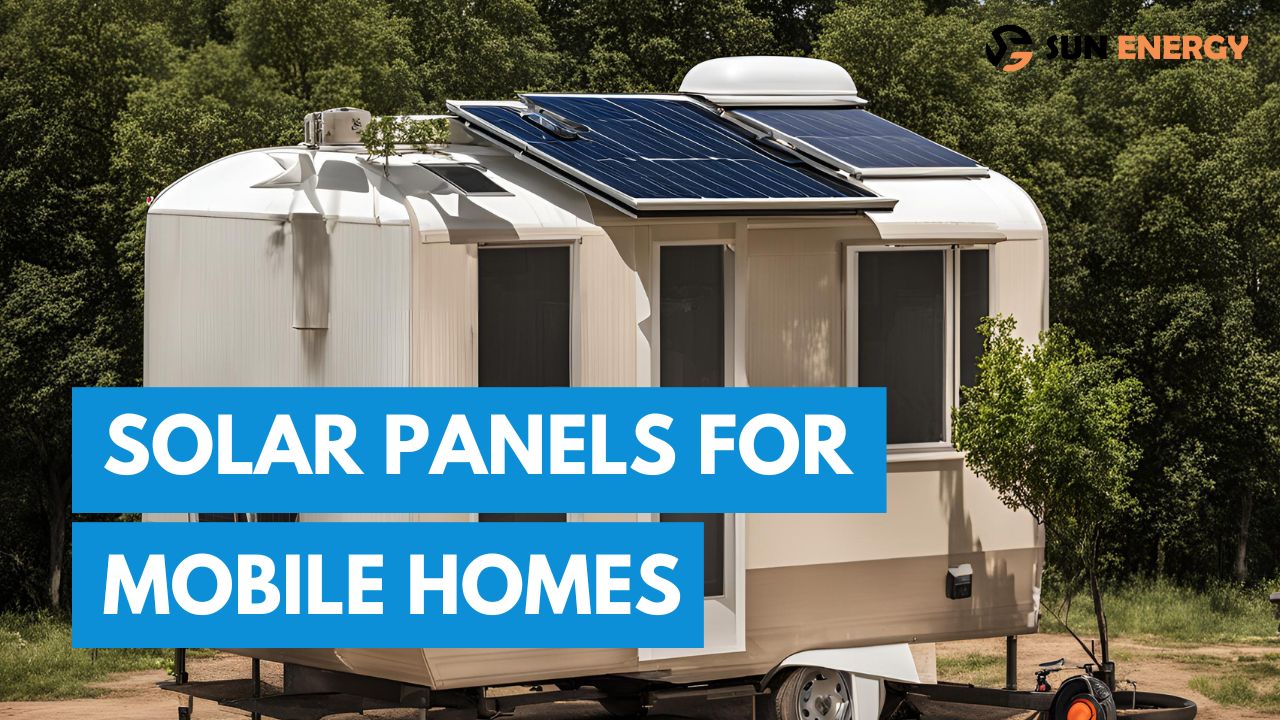 Solar Panels for Mobile Homes