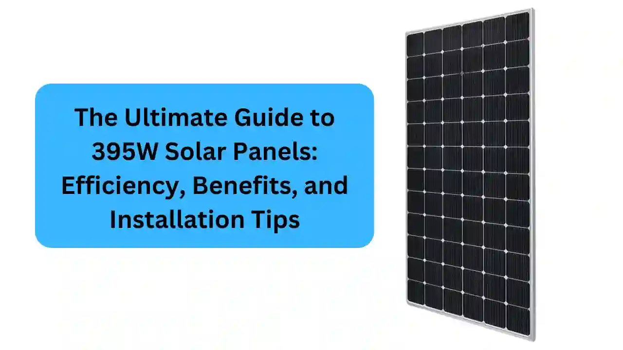 395w solar panel