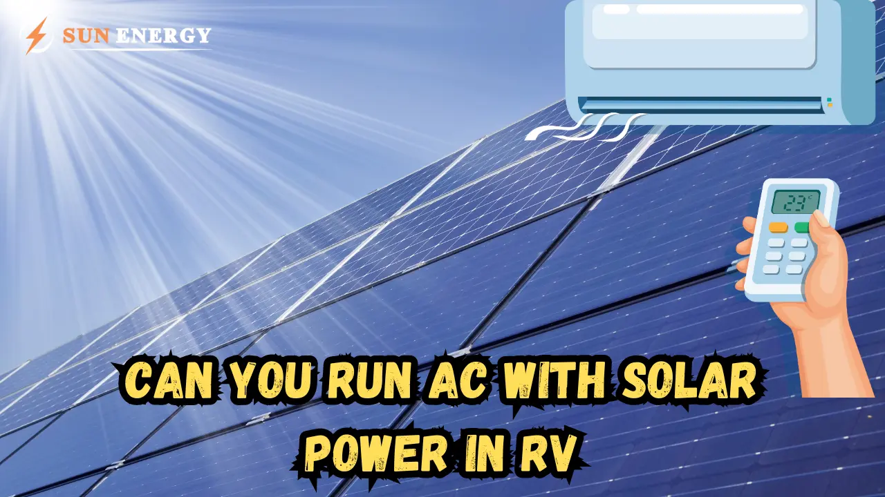 can you run ac with solar power in rv