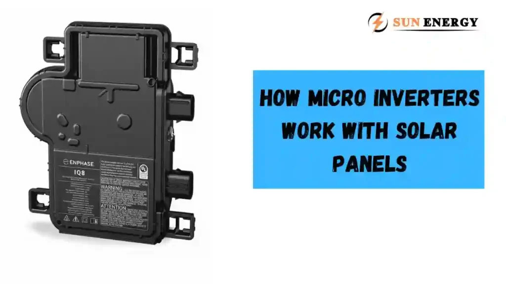 How Micro Inverters Work with Solar Panels