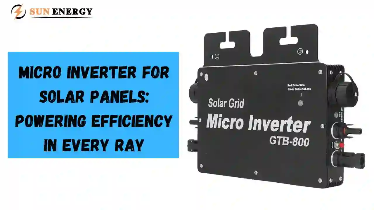 Micro Inverter for Solar Panels