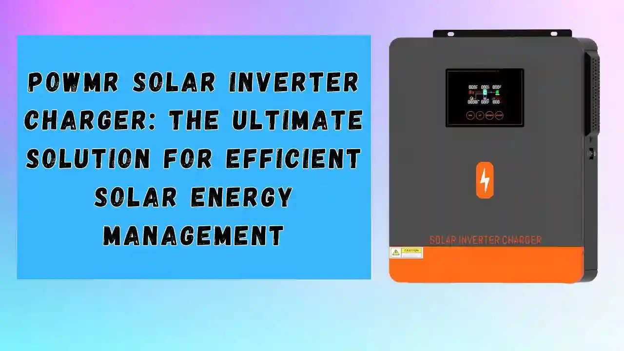 POWMR Solar Inverter Charger