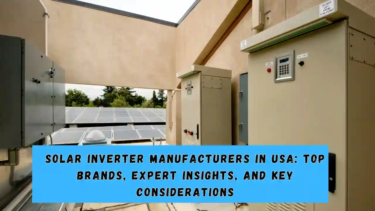 Solar Inverter Manufacturers in USA