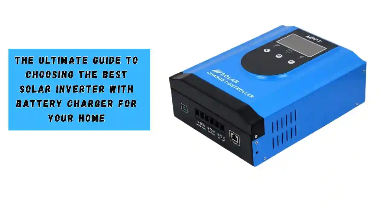 Solar Inverter with Battery Charger