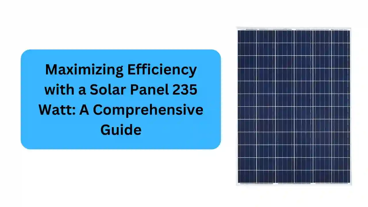 Solar Panel 235 Watt