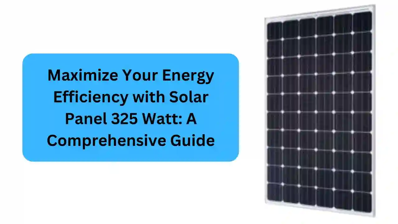 Solar Panel 325 Watt