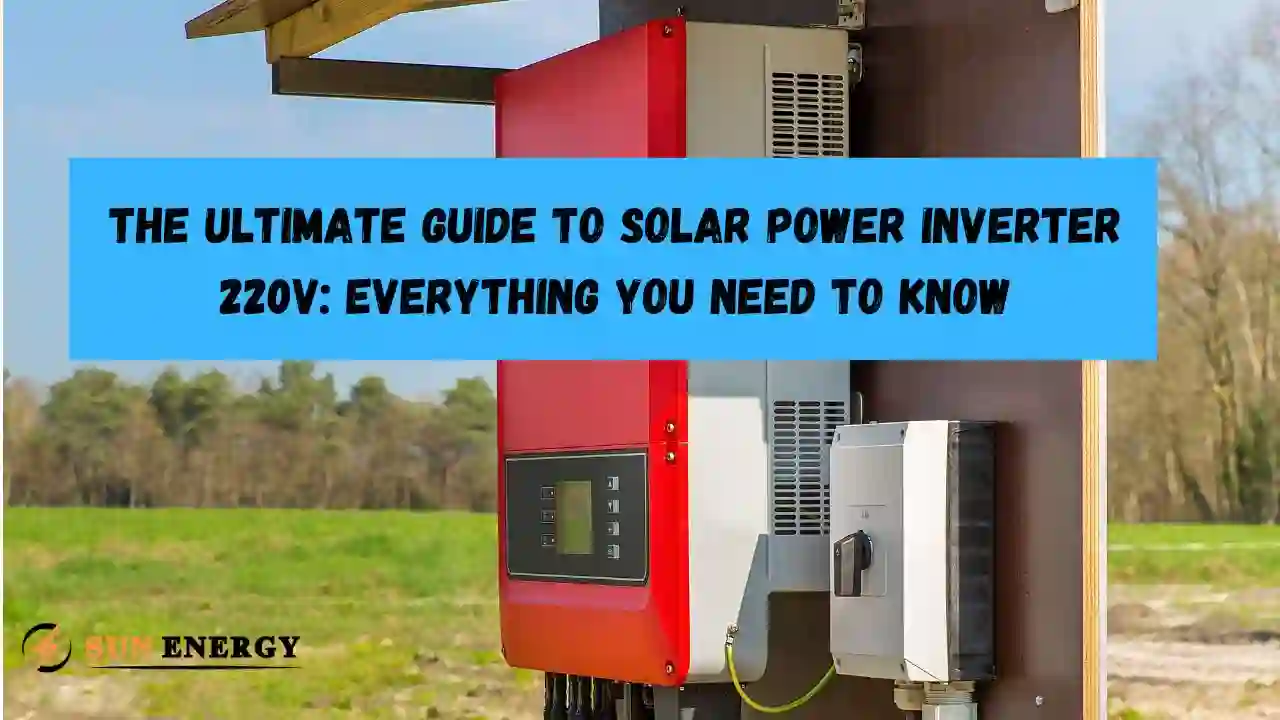 Solar Power Inverter 220V