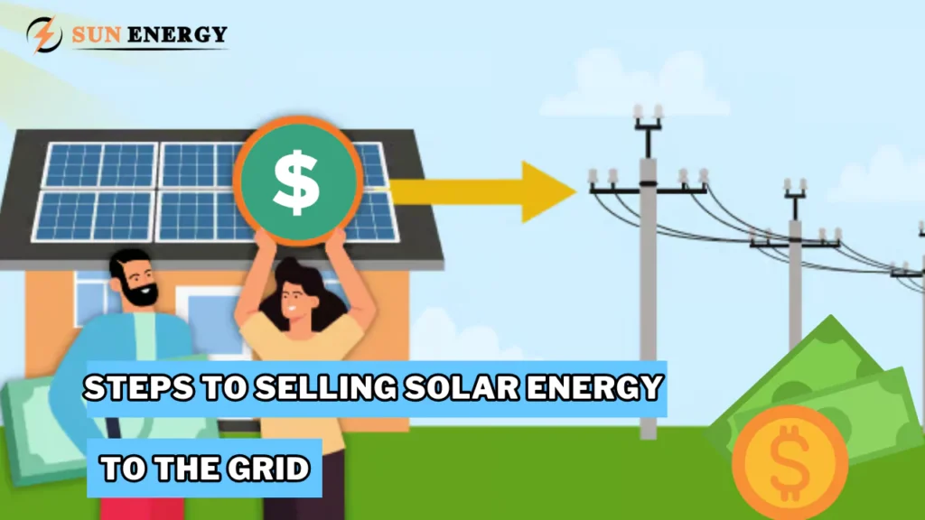 How to Sell Back Solar Energy to the Grid in 2024