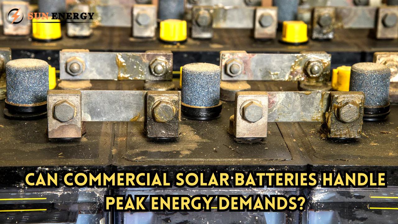 Can Commercial Solar Batteries Handle Peak Energy Demands?