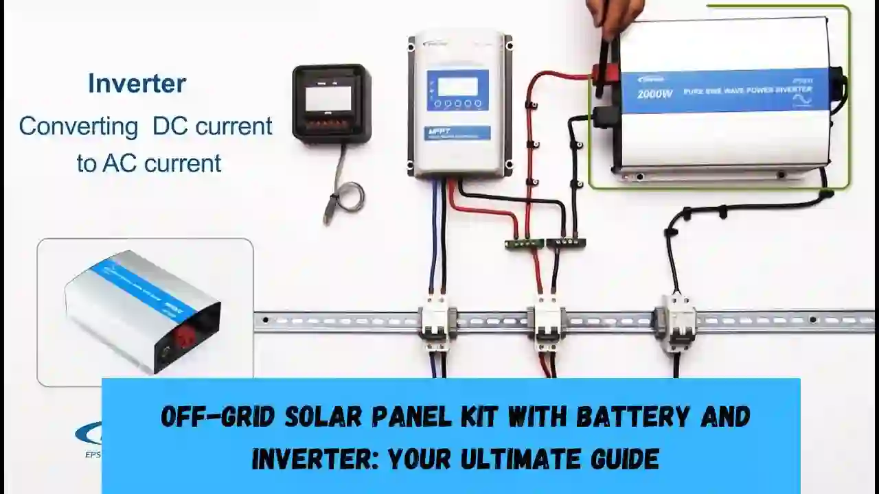 off grid solar panel kit with battery and inverter