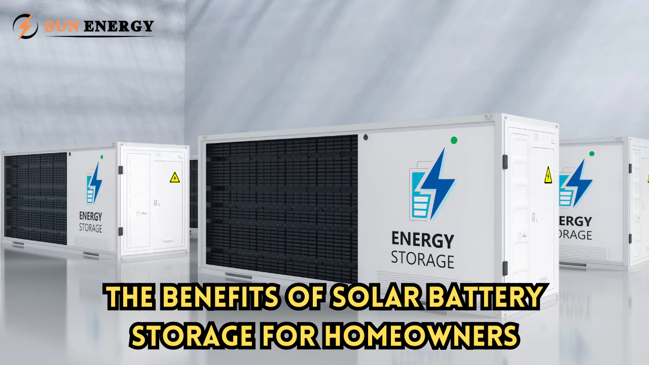 The Benefits of Solar Battery Storage for Homeowners