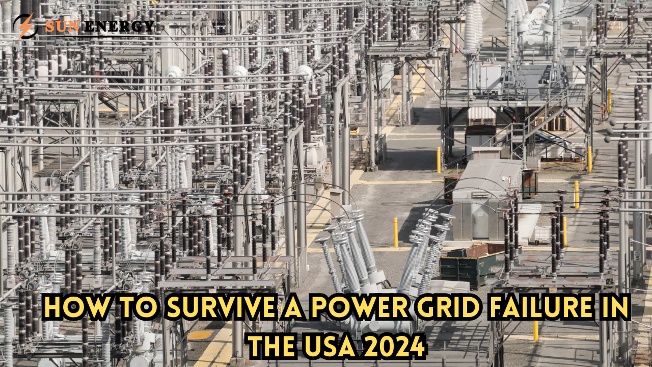 How To Survive A Power Grid Failure In The USA 2024