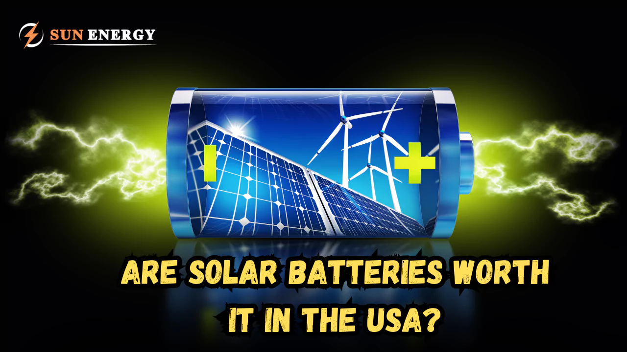 Are Solar Batteries Worth It in the USA? (2024 Guide)