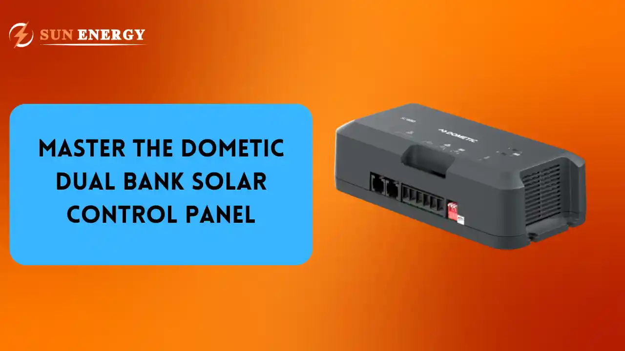 Dometic Dual Bank Solar Control Panel