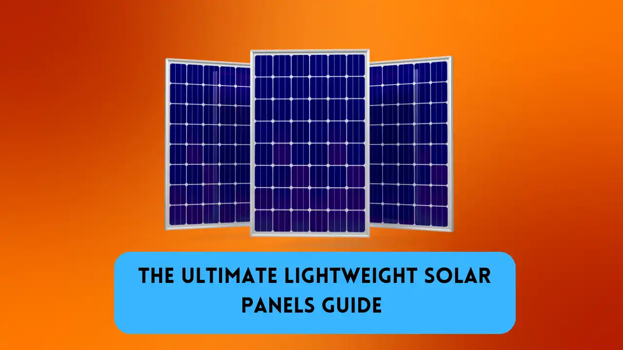 Lightweight Solar Panels