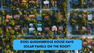 does queensbridge house have solar panels on the roof