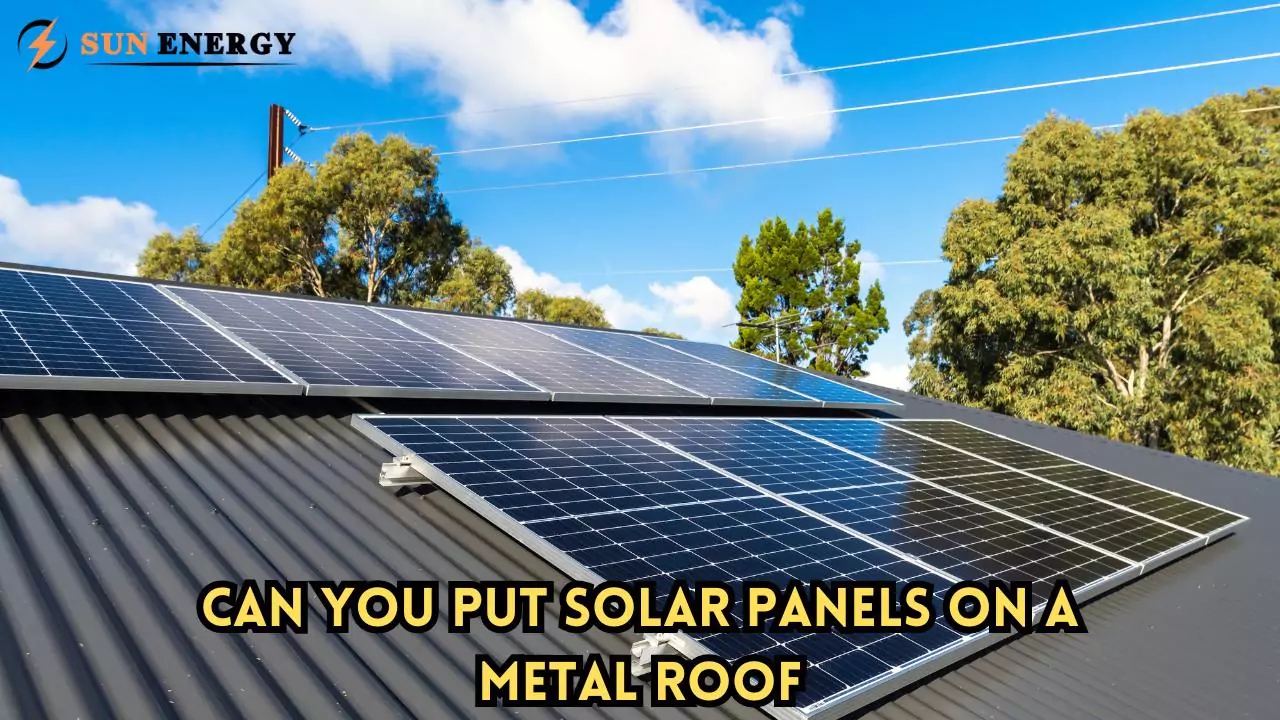 can you put solar panels on a metal roof