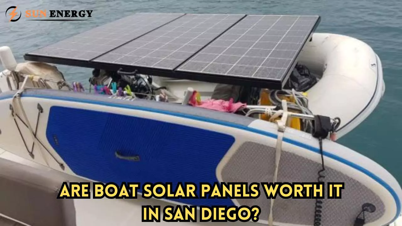 Are Boat Solar Panels Worth It in San Diego?