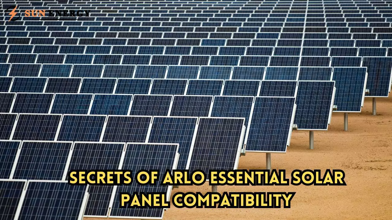 The Truth About Arlo Essential Solar Panels: Stay Charged