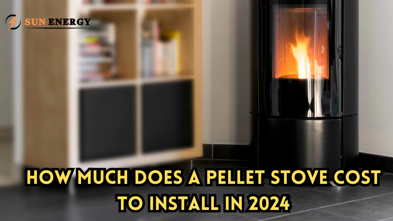 Pellet Stove Cost