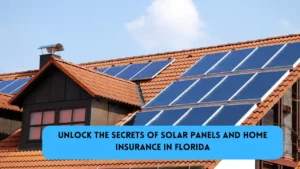 solar panels and home insurance in florida