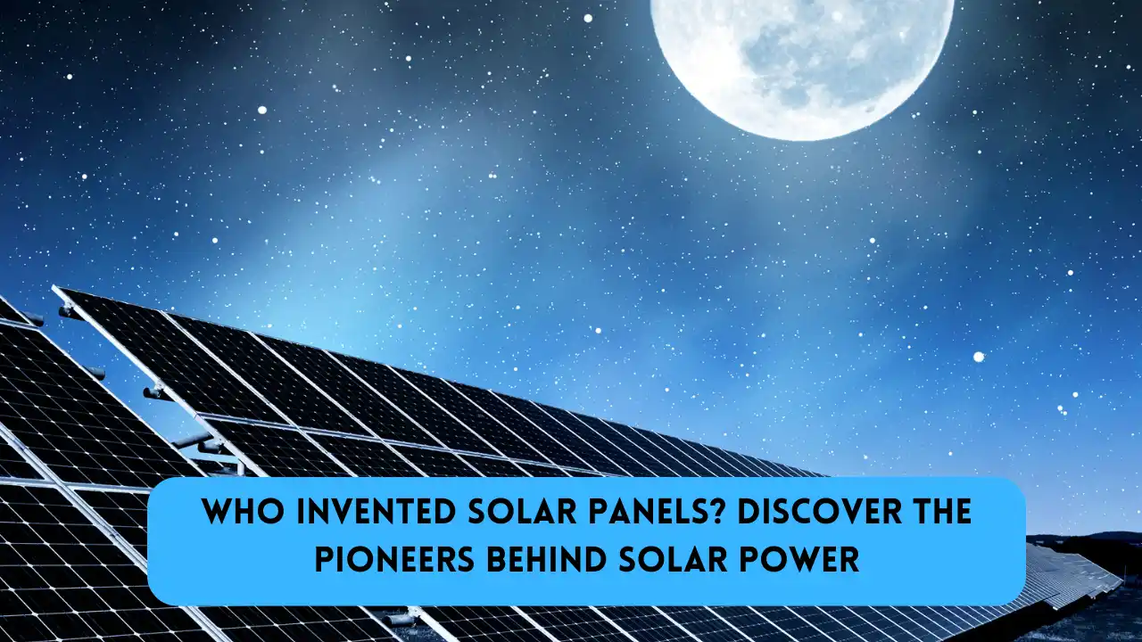 who invented solar panels