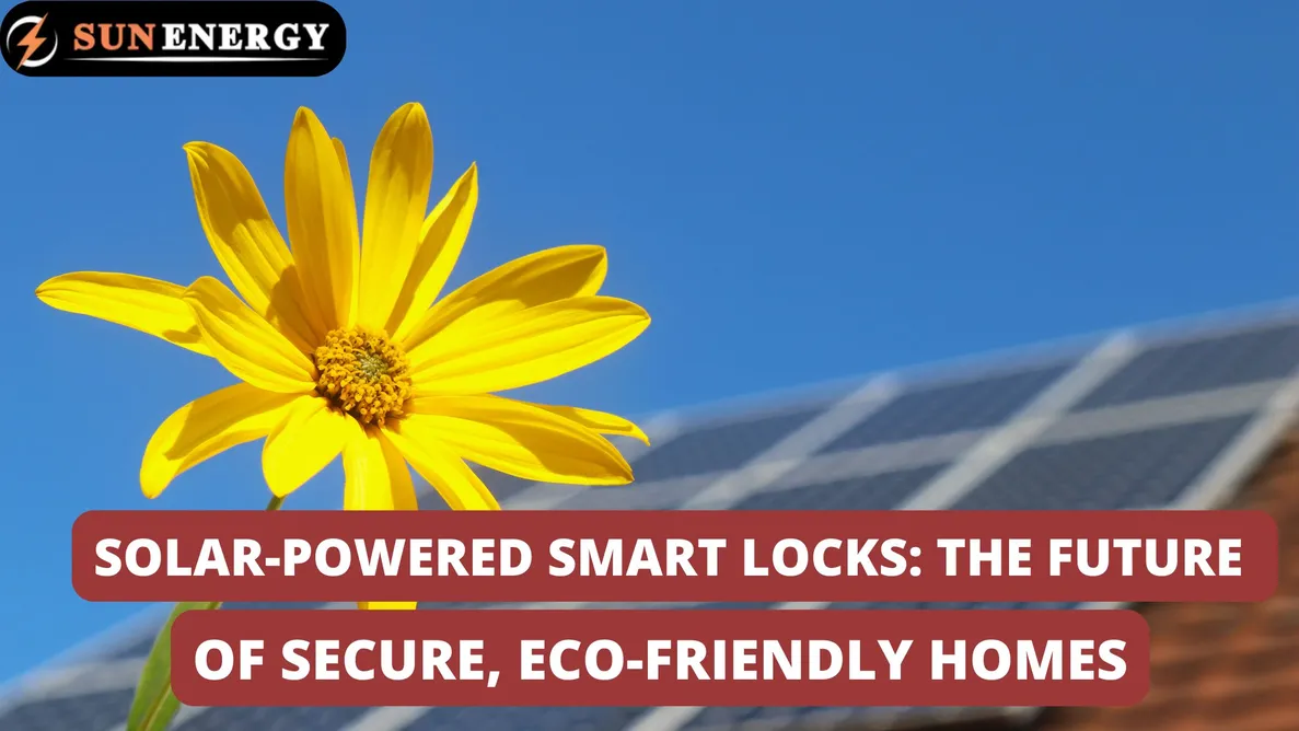 Solar-Powered Smart Locks