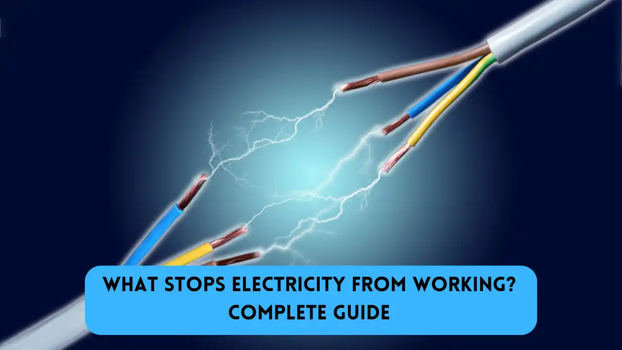 what stops electricity from working